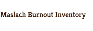 Maslach Burnout Inventory